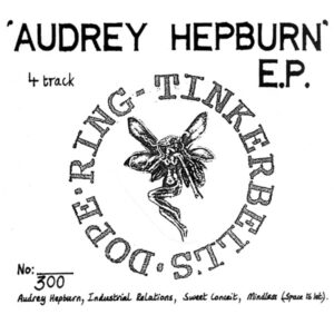 audrey hepburn ep tinkerbells dope ring, Scotland