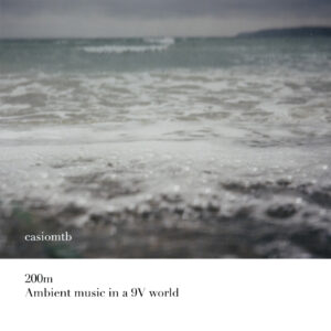 Casiomtb 200m Ambient music in a 9v world